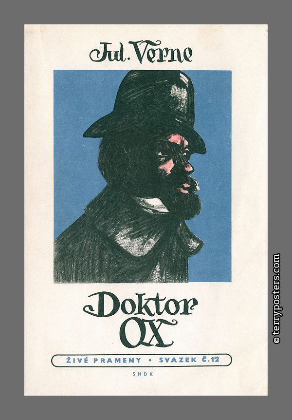 Jules Verne: Doktor Ox - SNDK / Živé prameny; 1955