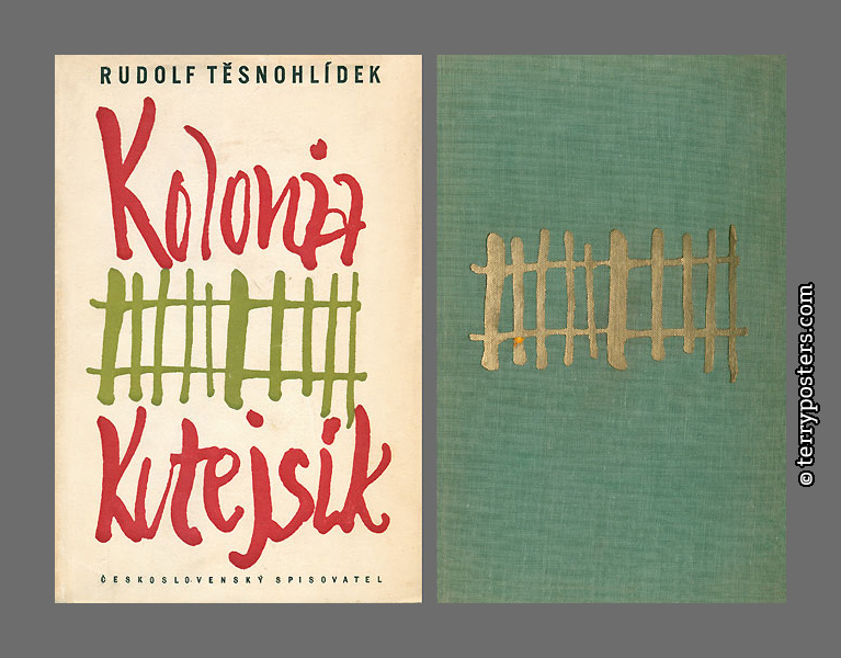 Rudolf Těsnohlídek: Kolonia Kutejsík - ČS; 1958 