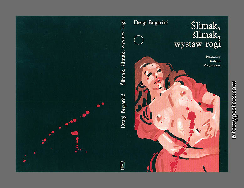 Dragi Bugarčic: Slimak, slimak wystaw rogi - Panstwowy Instytut Wydawniczy; 1977