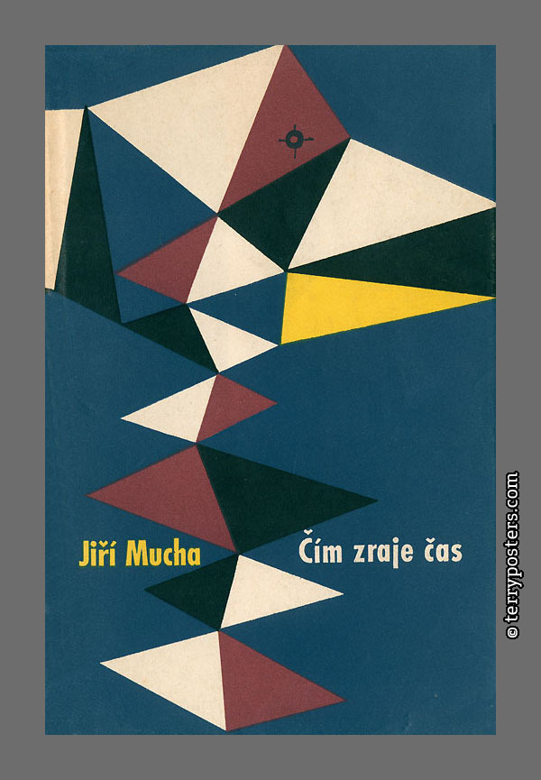 Jiří Mucha: Čím zraje čas - ČS; 1958