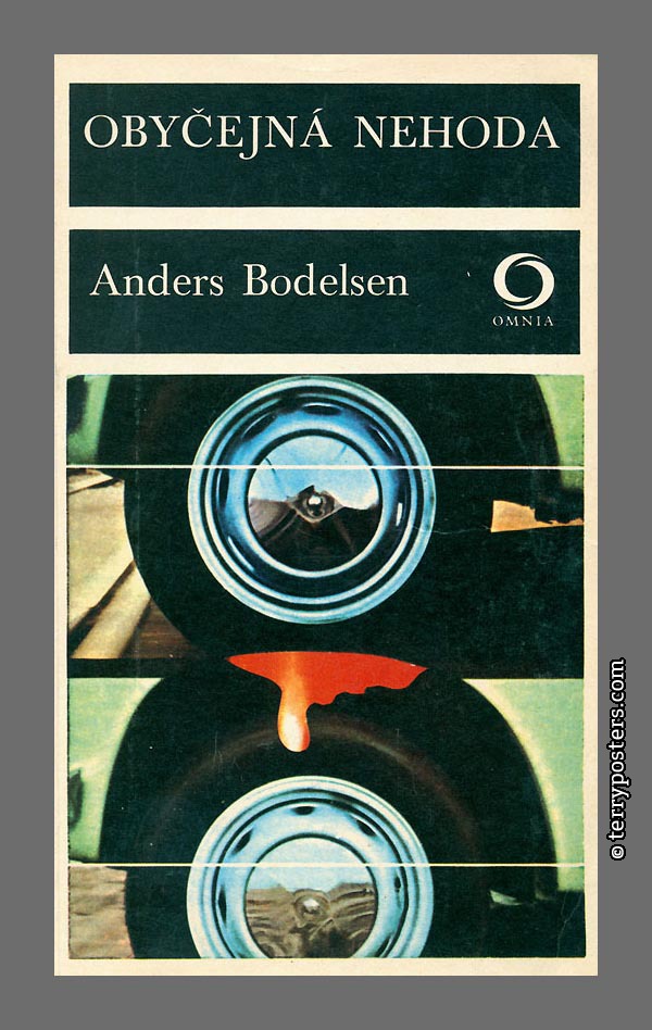 Anders Bodelsen: Obyčejná nehoda - Svoboda / Omnia; 1977